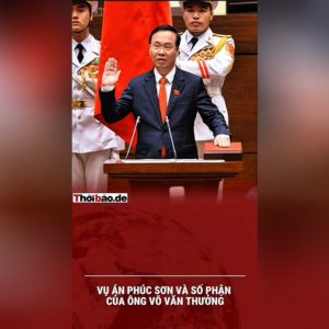 VỤ ÁN PHÚC SƠN VÀ SỐ PHẬN CỦA ÔNG VÕ VĂN THƯỞNG 