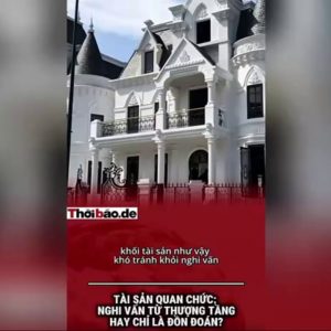 TÀI SẢN QUAN CHỨC: NGHI VẤN TỪ THƯỢNG TẦNG HAY CHỈ LÀ ĐỒN ĐOÁN?