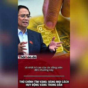 THỦ TƯỚNG CHÍNH TÌM VÀNG: BẰNG MỌI CÁCH HUY ĐỘNG VÀNG TRONG DÂN!