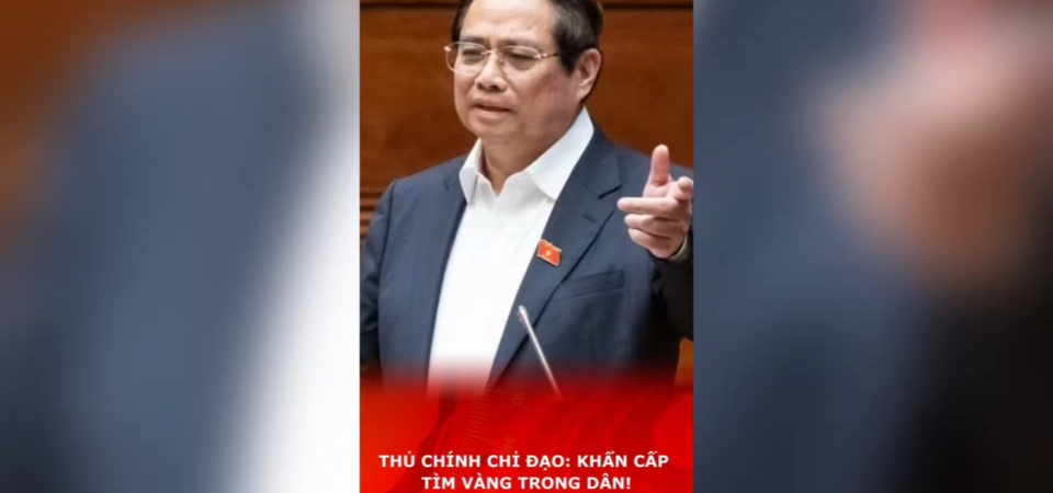 THỦ CHÍNH CHỈ ĐẠO: KHẨN CẤP TÌM VÀNG TRONG DÂN!