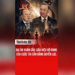 Đại án Xuân Cầu: Dấu hiệu rõ ràng của cuộc tái cân bằng quyền lực.
