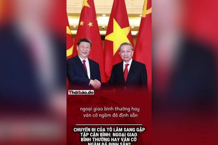 Chuyến đi của Tô Lâm sang gặp Tập Cận Bình: ngoại giao bình thường hay ván cờ ngầm đã định sẵn?