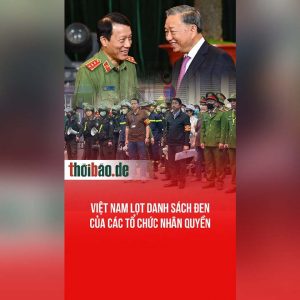 Việt Nam lọt danh sách đen của các tổ chức nhân quyền
