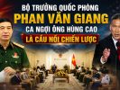 Bộ trưởng Quốc phòng Phan Văn Giang ca ngợi ông Hùng Cao là cầu nối chiến lược