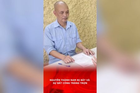 Nguyễn Thành Nam bị bắt và sự bất công trắng trợn
