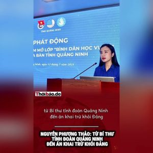 Nguyễn Phương Thảo: Từ bí thư tỉnh đoàn Quảng Ninh đến án khai trừ khỏi Đảng