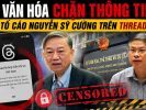 Bộ Văn hóa chặn thông tin tố cáo Nguyễn Sỹ Cường trên Threads