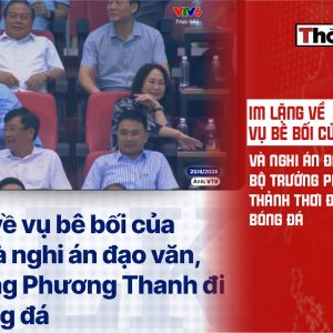 Im lặng về vụ bê bối của chồng và nghi án đạo văn, bộ trưởng Phương Thanh thảnh thơi đi xem bóng đá