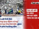 Thu hồi đất: Cải cách hay rút ngắn tiếng nói của dân?