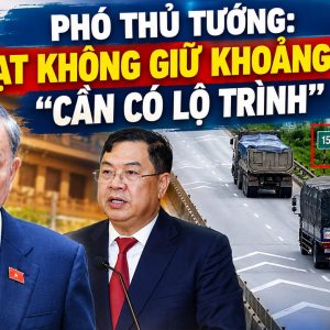 Phó Thủ tướng: Phạt không giữ khoảng cách cần có lộ trình