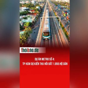 Dự án metro số 4: TP HCM dự kiến thu hồi đất 1.855 hộ dân