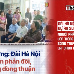 河內電視台報導 Sun Group 專案：反對者發聲，但電視節目卻只呈現贊同意見？