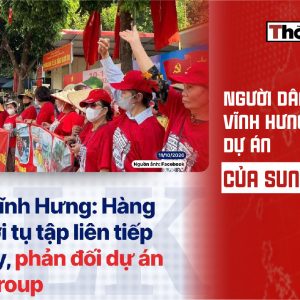 Người dân Vĩnh Hưng phản đối dự án của Sun Group